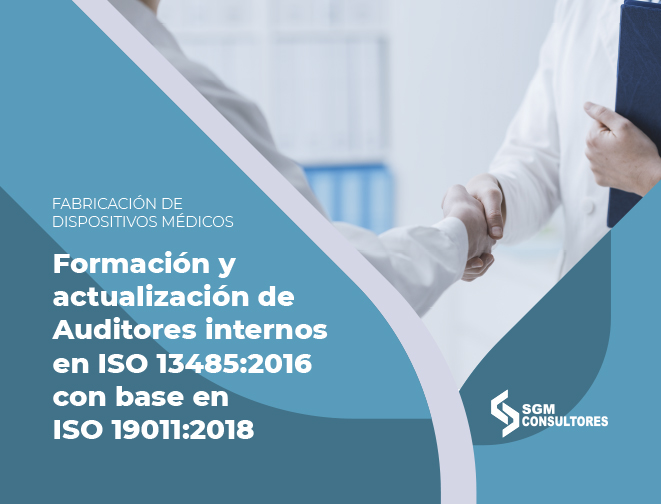 Formación y Actualización de Auditores Internos en ISO 19011:2018 (ISO 13485:2016)