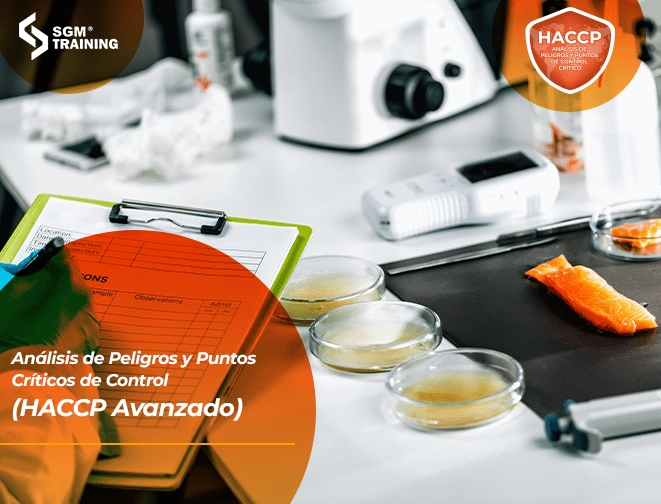 Análisis de Peligros y Puntos Críticos de Control (HACCP Avanzado)