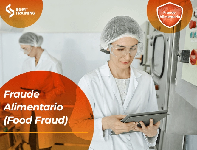 Fraude Alimentario (Food Fraud)