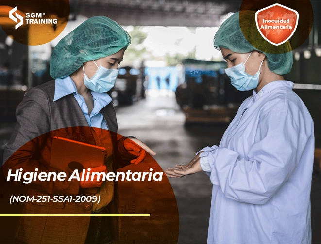 Higiene Alimentaria (NOM-251-SSA1-2009)