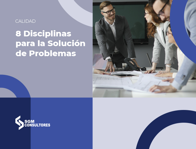 8 Disciplinas para la Solución de Problemas