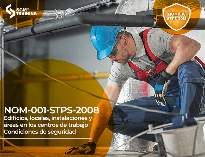 NOM-001-STPS-2008, Edificios, locales, instalaciones y áreas en los centros de trabajo - condiciones de seguridad